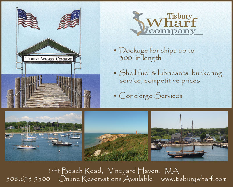 Tisbury Wharf Company Advertisement Tisbury Wharf Company Advertisement